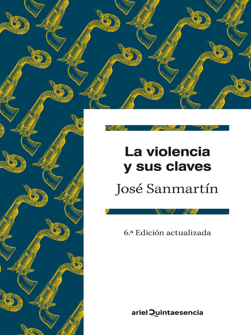 Title details for La violencia y sus claves by José Sanmartín - Available